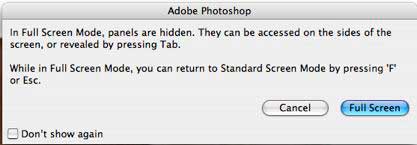 Photoshop CS4 Full Scrren Mode Warning