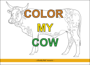 Color My Cow (a coloring book of 30 bovines)