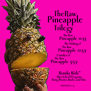 The Raw Pineapple DVD_7