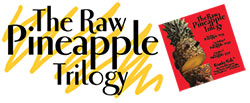original Raw Pineapple Trilogy DVD Cover